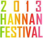 2013 HANNAN FESTIVAL